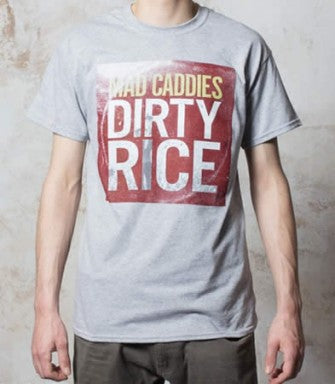 Mad Caddies Dirty Rice T-shirt