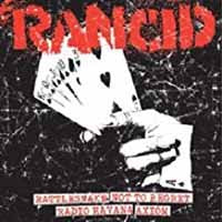 Rancid - RATTLESNAKE/NOT TO REGRET/RADIO HAVANA/AXIOM Vinyl 7 Inch