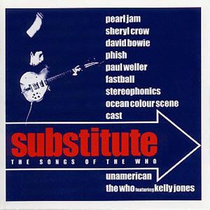 The Who Substitute The Songs Of The Who Music