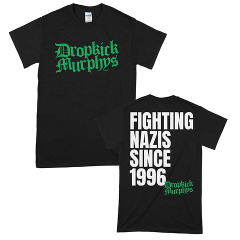 Dropkick Murphys - Fighting Nazis Since 96 Men's T-shirt