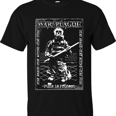 War Plague Punk Is Protest Mens Tshirt