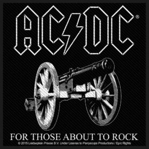 ACDC For Those About to Rock  Woven Patche