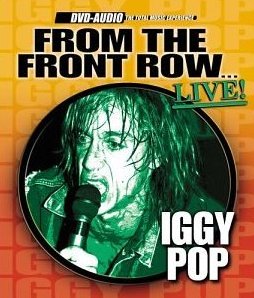 Iggy Pop From The Front Row DVD