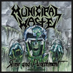 Municipal Waste Slime and Punishment  Woven Patche