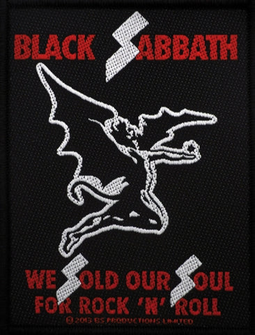 Black Sabbath We Sold Our Sould For Rock N Roll Woven Patche