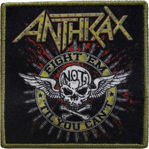 Anthrax - Fight 'Em Woven Patch