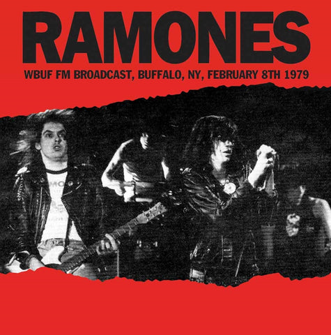 WBUF FM BROADCAST, BUFFALO, NY, FEBRUARY 8TH 1979 - Vinyl LP (RAMONES)