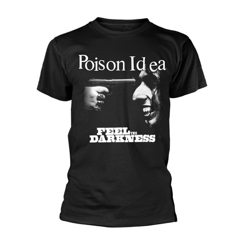 FEEL THE DARKNESS - Mens Tshirts (POISON IDEA)