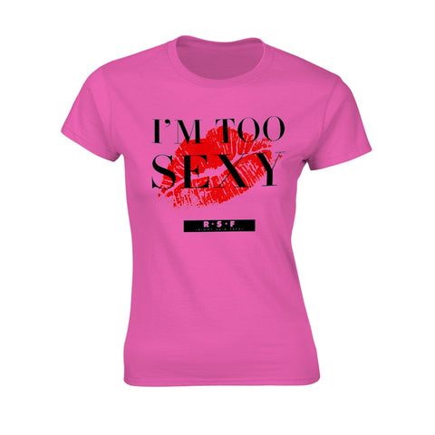 I'M TOO SEXY (SINGLE) (PINK) - Womens Tops (RIGHT SAID FRED)