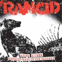 Rancid - ADINA/HYENA/DETROIT/RATS IN THE HALLWAY Vinyl 7 Inch