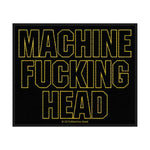 Machine Head - Machine Fucking Head Woven Patch