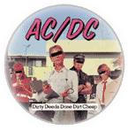 AC/DC Dirty Deads Badge