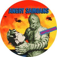 Angry Samoans Monster Badge