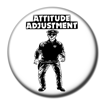 Attitude Adjustment Cop Badge