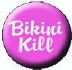 Bikini Kill Logo on Pink Badge