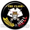 The Clash Straight To Hell Badge