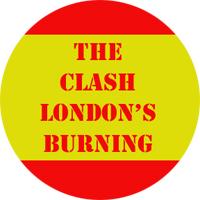 The Clash Londons Burning Badge