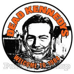 Dead Kennedys Welcome to 1984 Badge