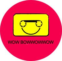 Bowwowwow Wow Badge