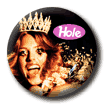 Hole Queen Badge