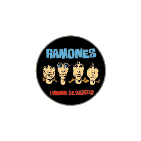 Ramones I wanna Be Sedated Badge