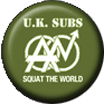 UK SUBS Squat of the World Badge