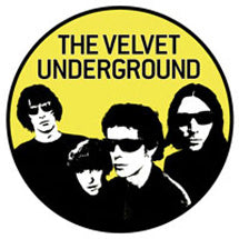 Velvet Underground Band Yellow Badge