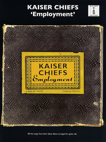 Kaiser Chiefs Employment Guitar Tabs Book