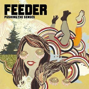 Feeder Pushing The Senses Music