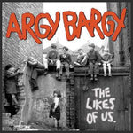 Argy Bargy The Likes of Us CD