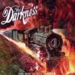 The Darkness One Way Ticket To Hell Music