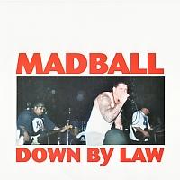 Madball Down By Law Music