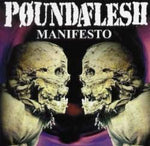 Poundaflesh Manifesto CD