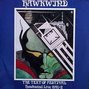 Hawkwind The Text Of Festival Music