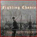 Fighting Chance Thus Hope Fades Music