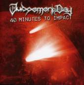 Judgement Day 40 Minutes To Impact Music