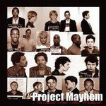 Project Mayhem CD