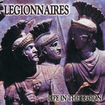 Legionnaires Life in the Legion CD