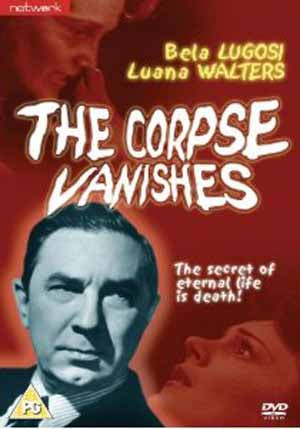Bela Lugosi The Corpse Vanishes Cult Movie