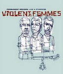 Violent Femmes Peranent Record Live and Otherwise DVD