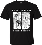 Disorder - Mental Disorder Mens T-shirt