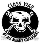 Class War By All Means Necessary Woven Patche