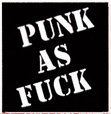 UK SUBS Punk As Fuck Woven Patche