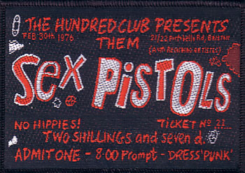 Sex Pistols The Hundred Club presents Woven Patche