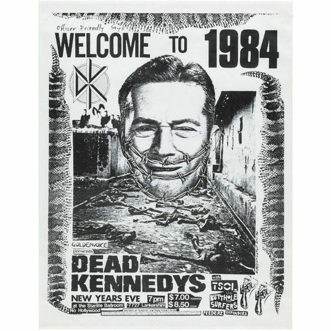 Dead Kennedy - Welcome to 1984 Gig Poster