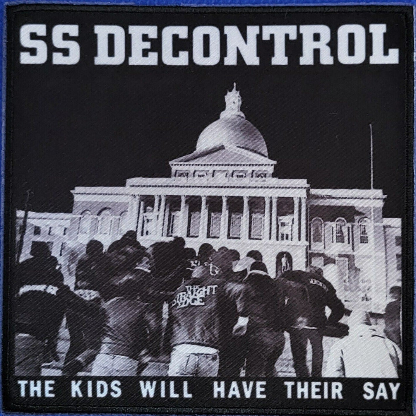 SS Decontrol - The Kids Will Have Their Say Patch – Punk