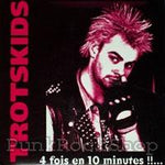 Trotskids 4 fois en 10 minutes Vinyl 7 Inch
