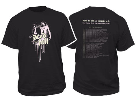 Dead To Fall European Tour 2005 T-shirt